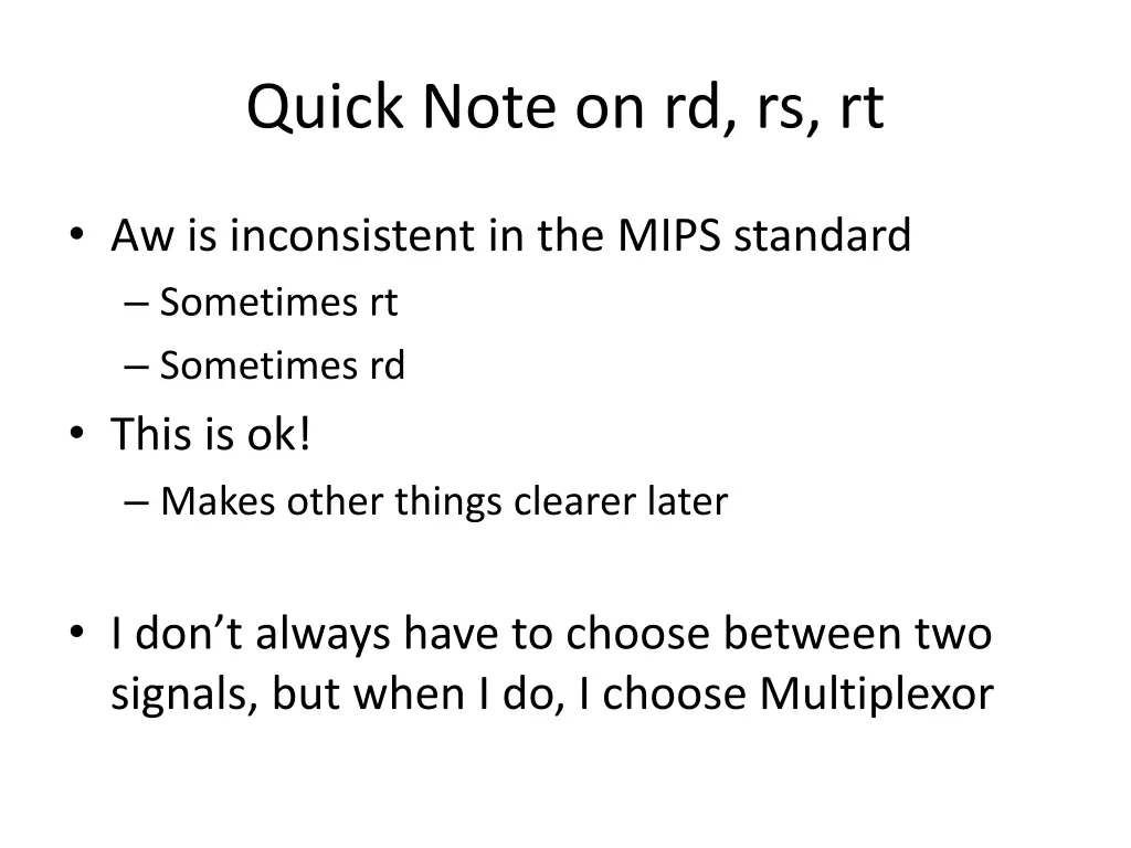 quick note on rd rs rt
