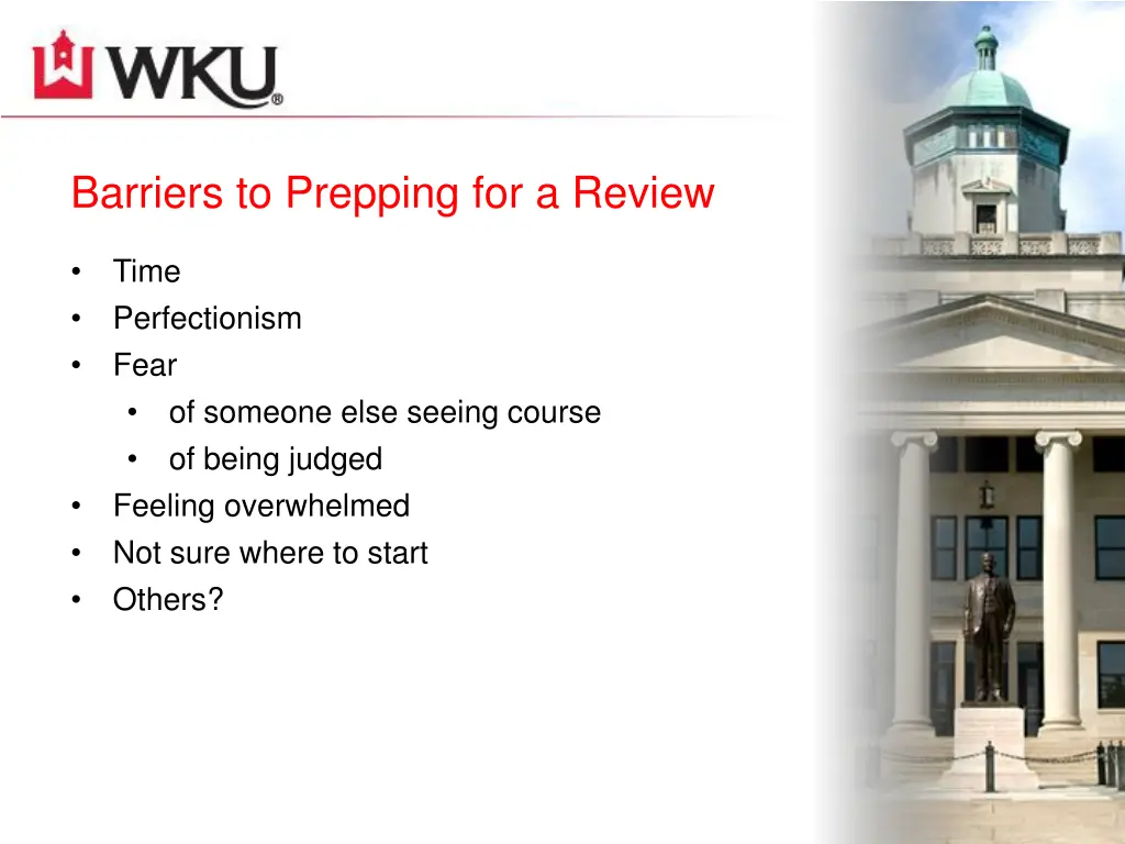 barriers to prepping for a review