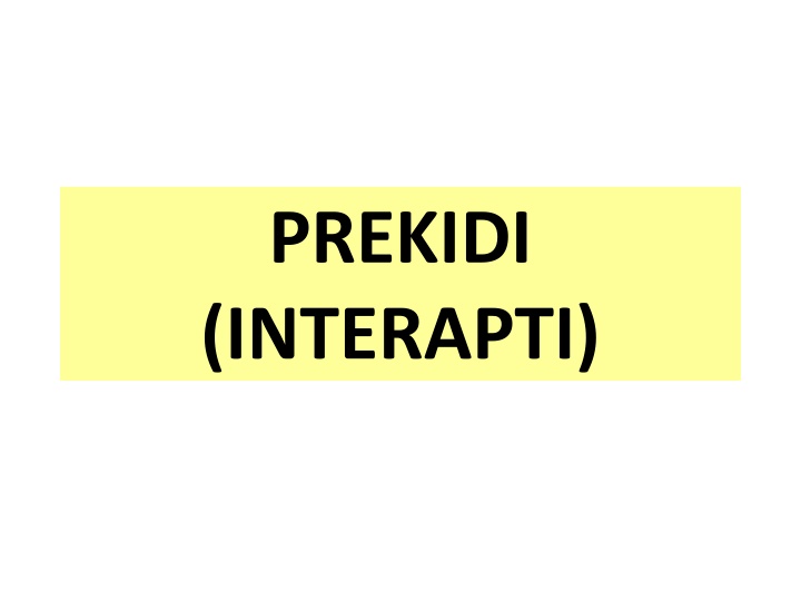 prekidi interapti