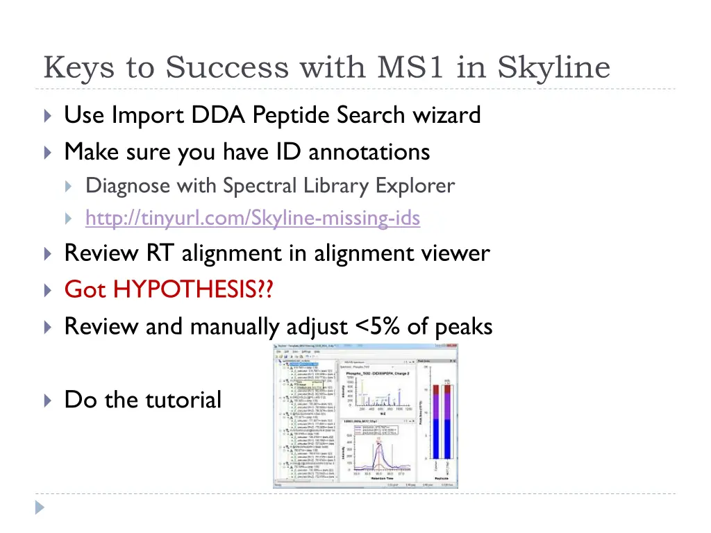 keys to success with ms1 in skyline