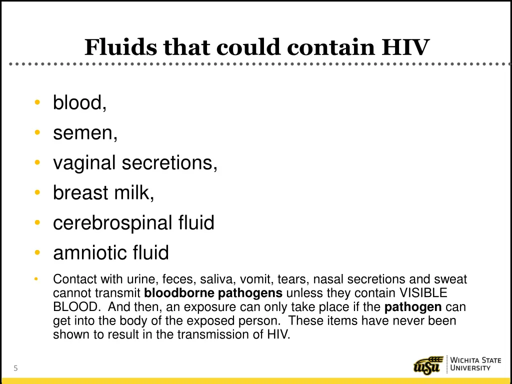 fluids that could contain hiv