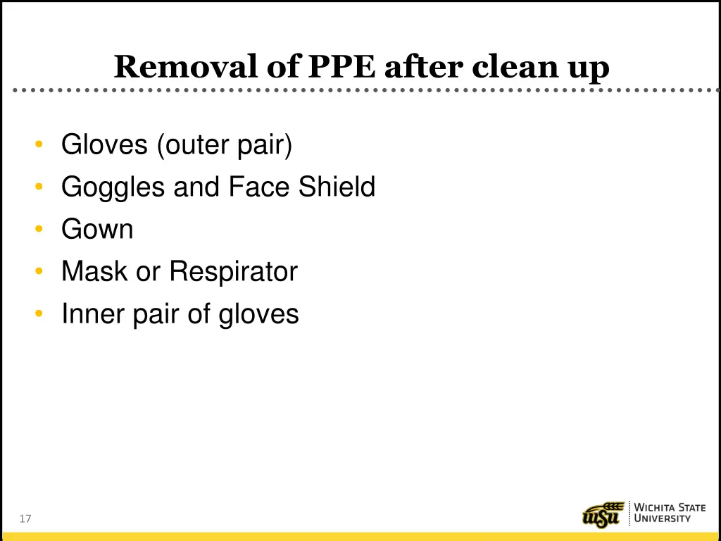 removal of ppe after clean up