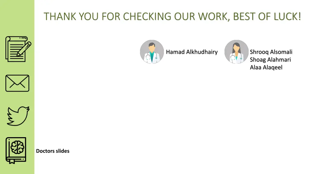 thank you for checking our work best of luck