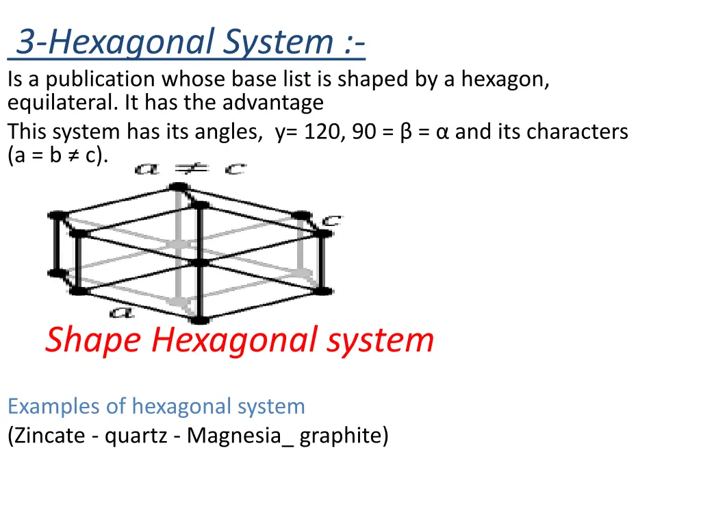 3 hexagonal system is a publication whose base