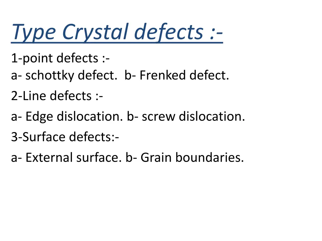 type crystal defects 1 point defects a schottky
