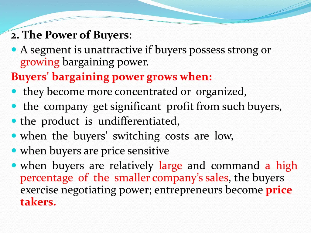 2 the power of buyers a segment is unattractive