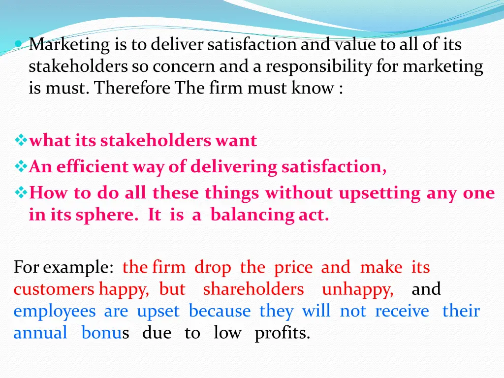 marketing is to deliver satisfaction and value