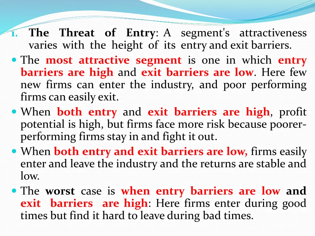 the threat of varies with the height of its entry
