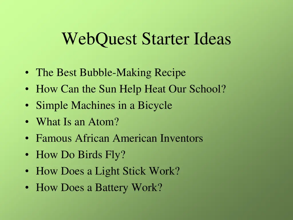 webquest starter ideas