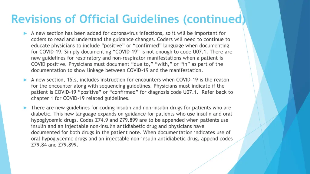 revisions of official guidelines continued