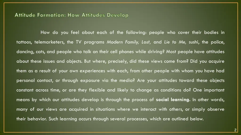 attitude formation how attitudes develop