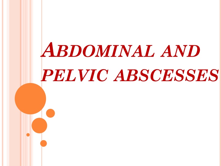 a bdominal and pelvic abscesses