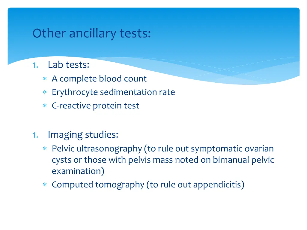 other ancillary tests