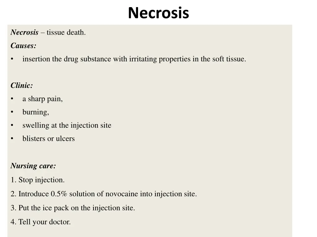 necrosis