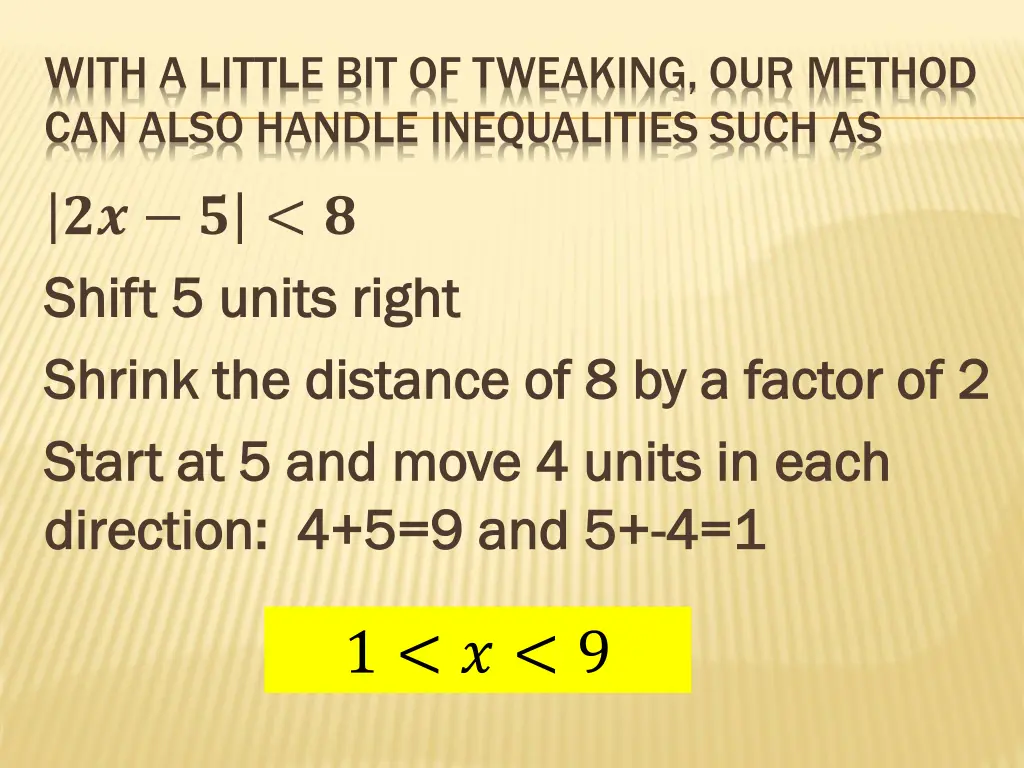 with a little bit of tweaking our method can also