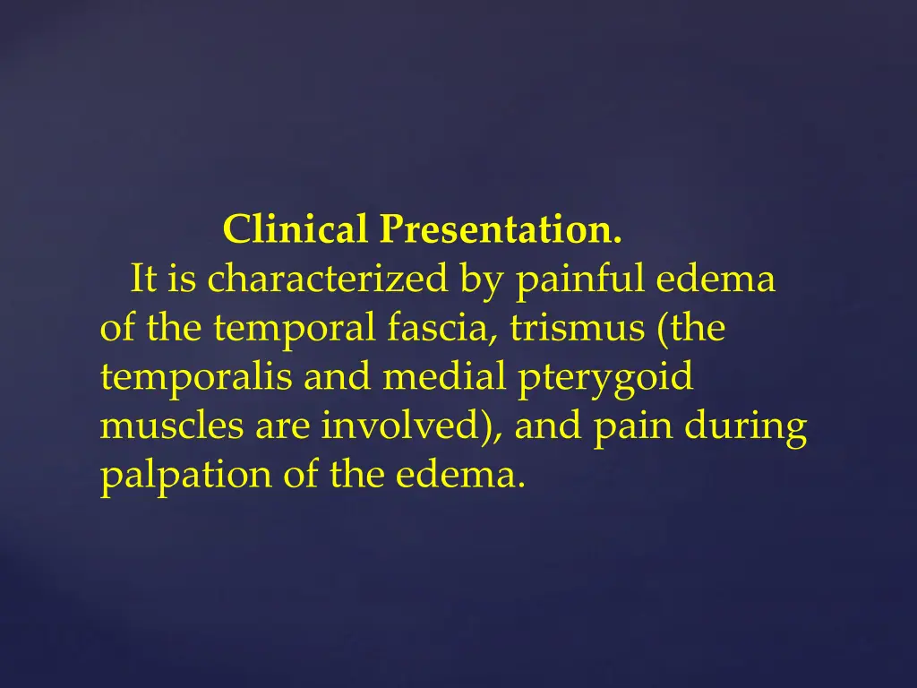 clinical presentation it is characterized