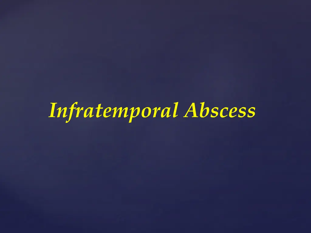 infratemporal abscess