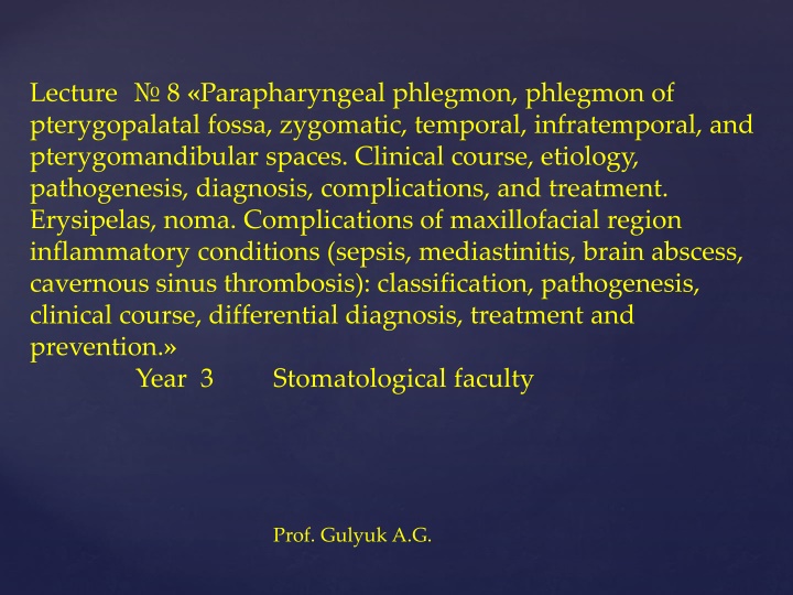 lecture 8 parapharyngeal phlegmon phlegmon