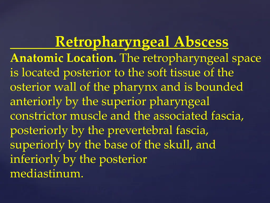 retropharyngeal abscess anatomic location