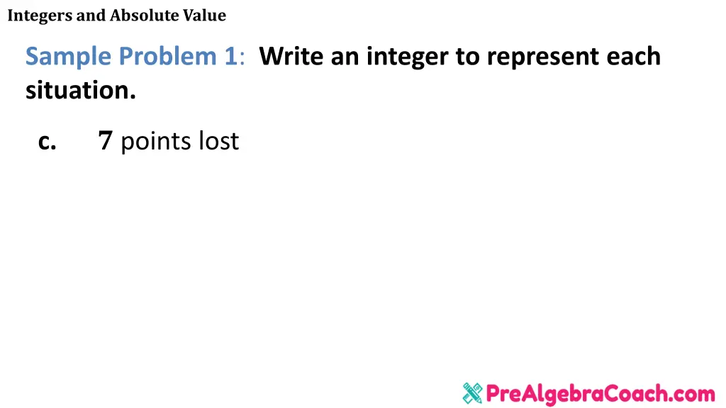 integers and absolute value 7