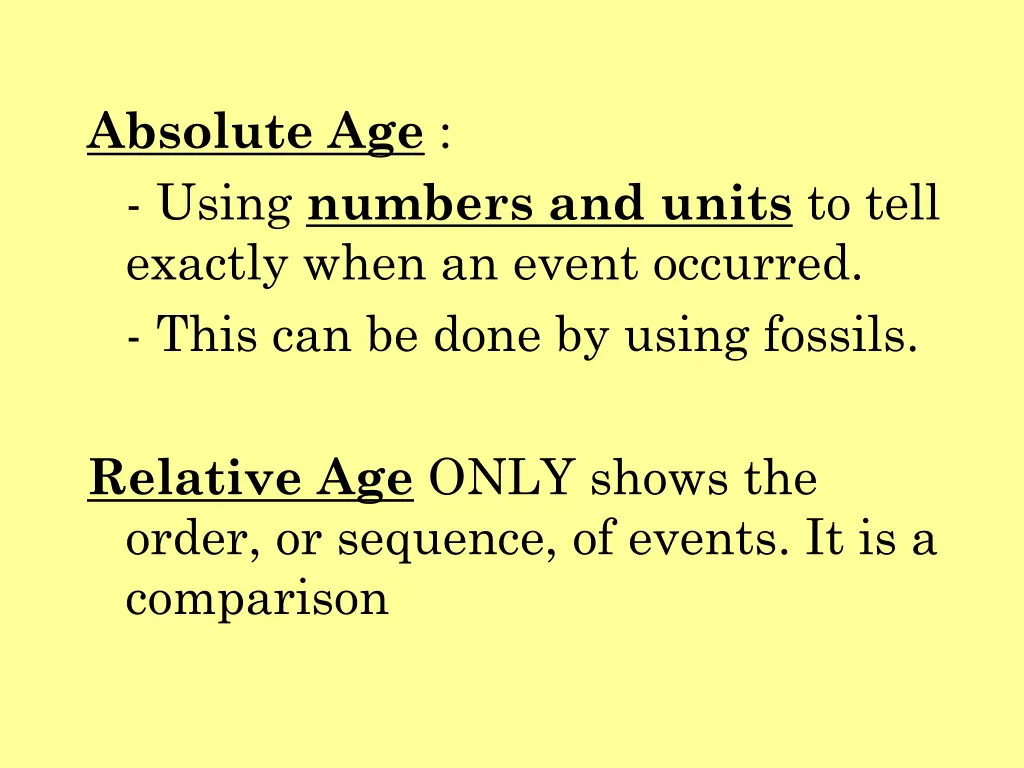 absolute age using numbers and units to tell