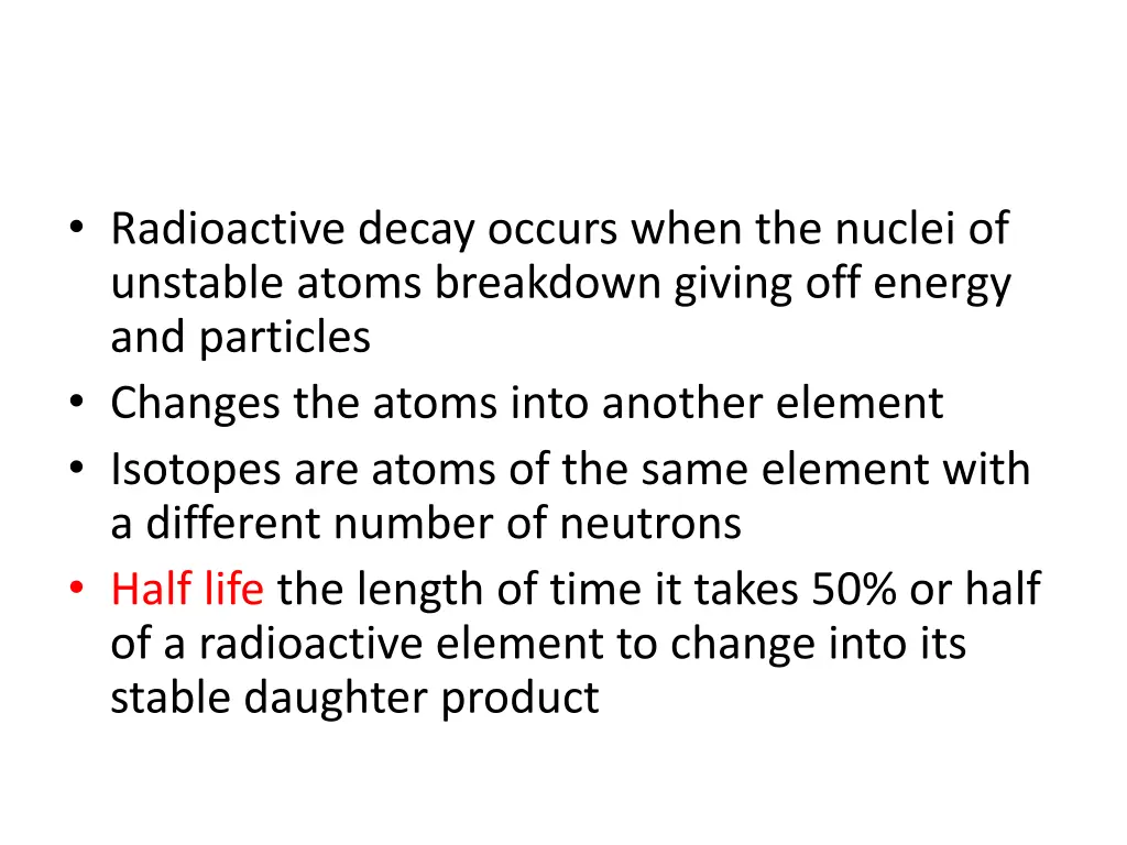radioactive decay occurs when the nuclei