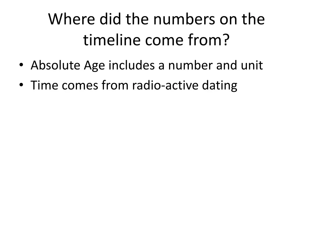 where did the numbers on the timeline come from