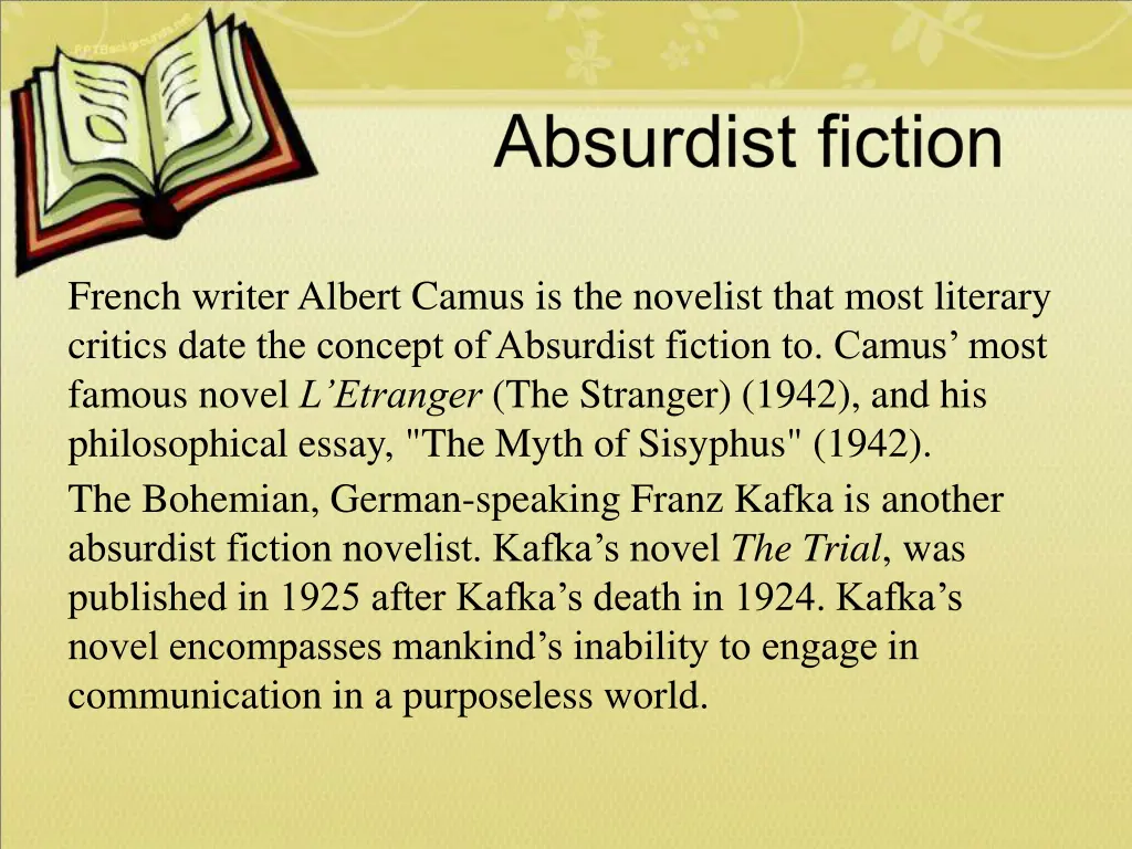 french writeralbert camus is the novelist that