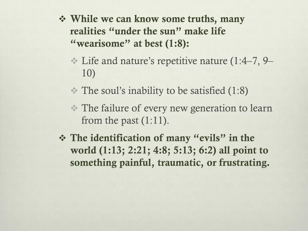 while we can know some truths many realities