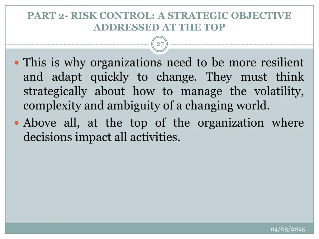 part 2 risk control a strategic objective 4