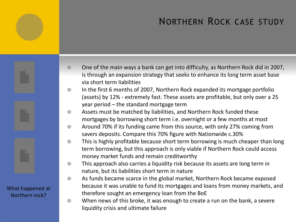 n orthern r ock case study