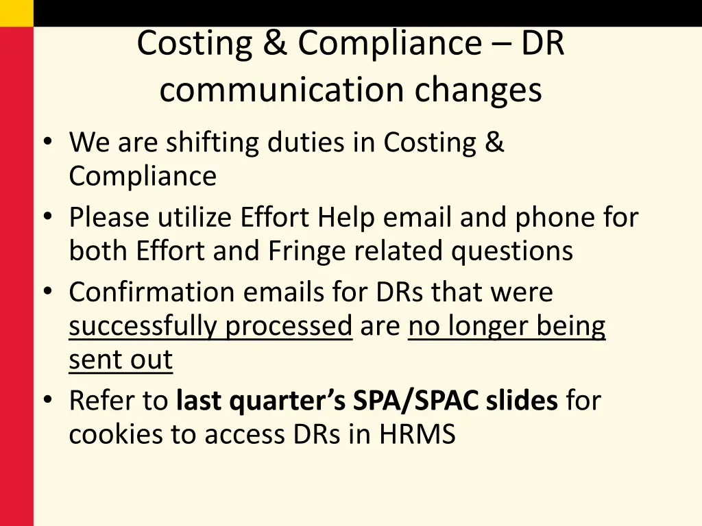 costing compliance dr communication changes