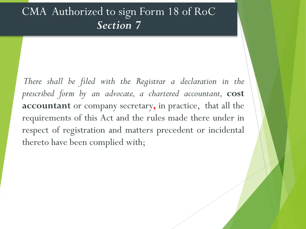 cma authorized to sign form 18 of roc section 7