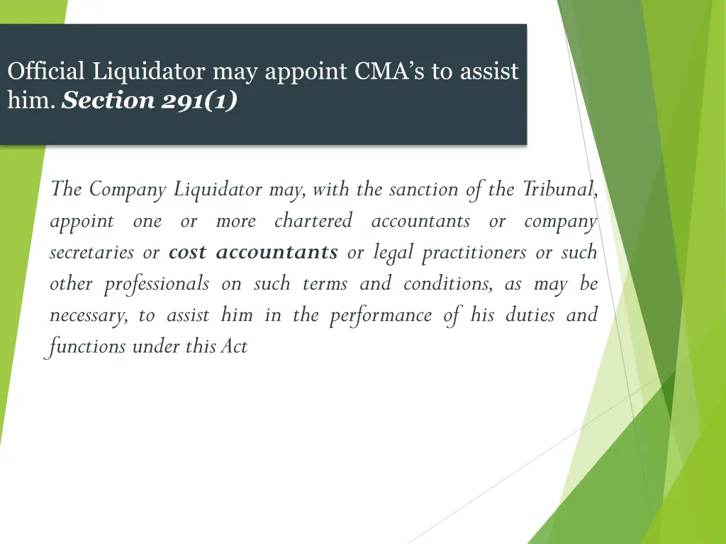 official liquidator may appoint cma s to assist