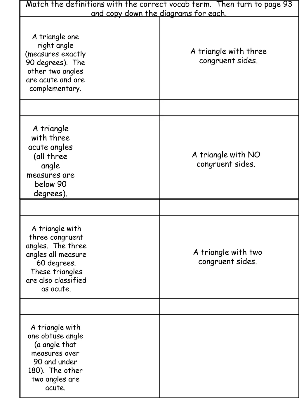 match the definitions with the correct vocab term