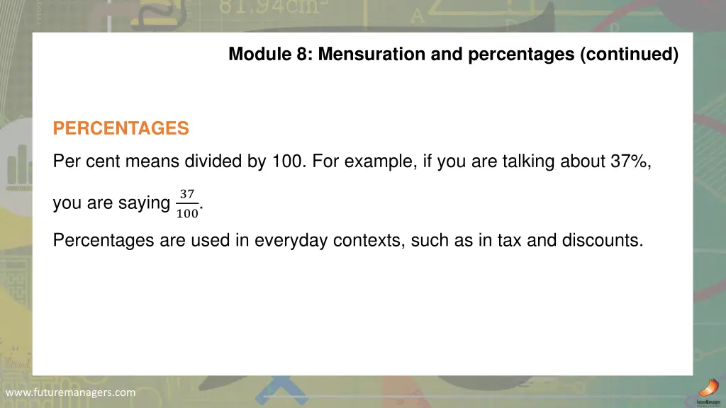 module 8 mensuration and percentages continued