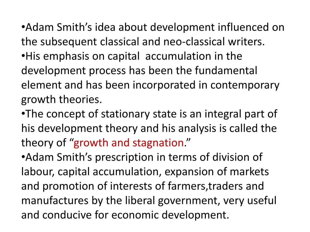 adam smith s idea about development influenced