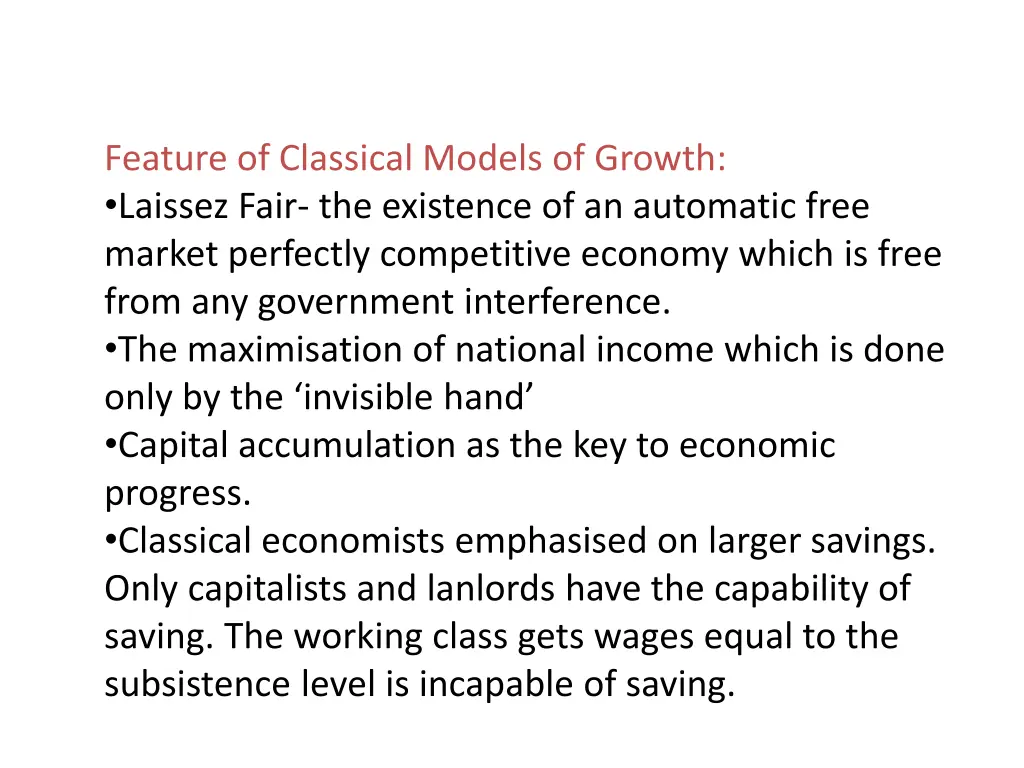 feature of classical models of growth laissez