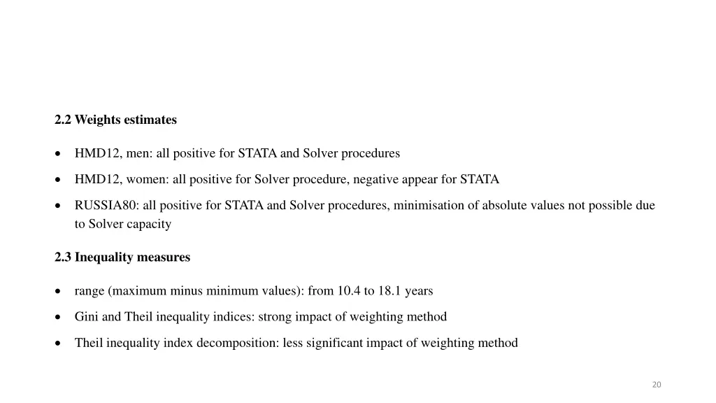 2 2 weights estimates