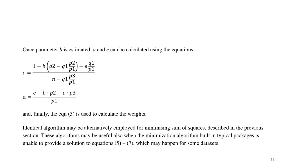 once parameter b is estimated