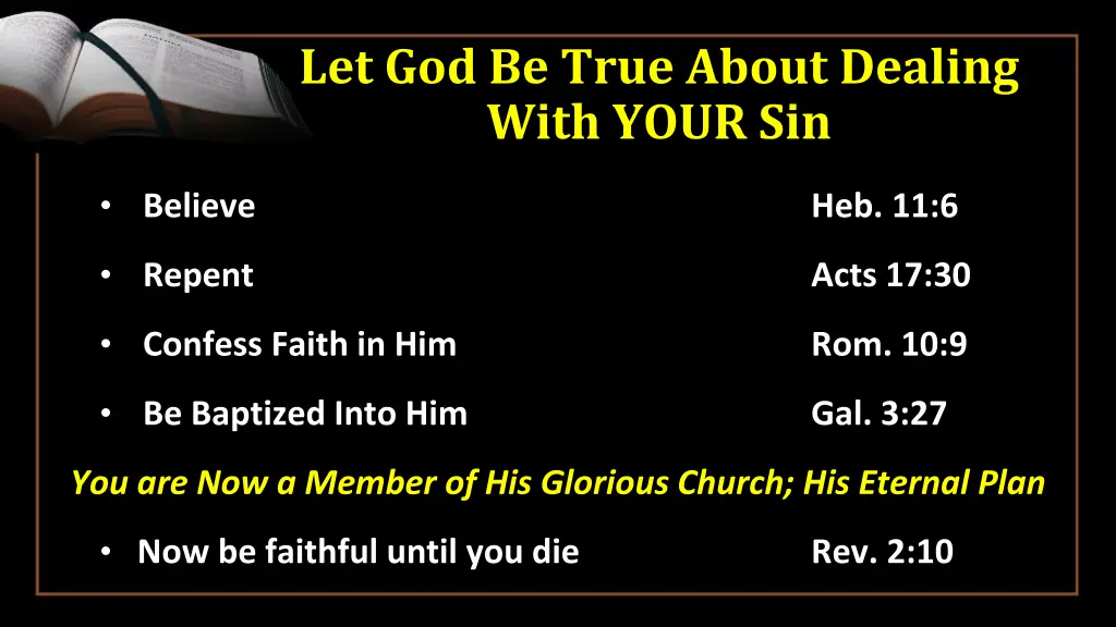 let god be true about dealing with your sin