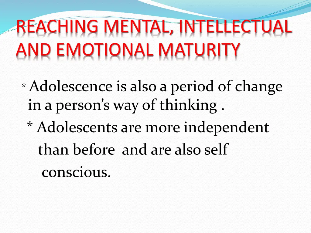 reaching mental intellectual and emotional