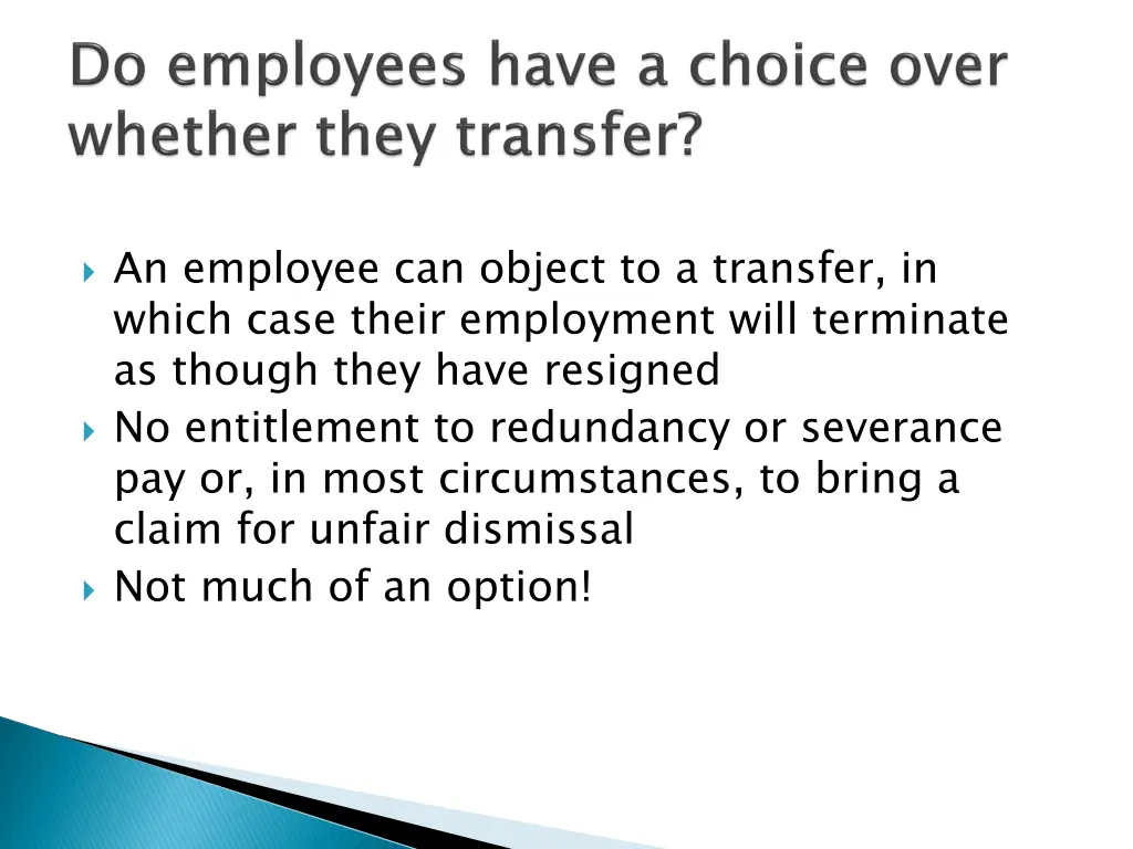 an employee can object to a transfer in which