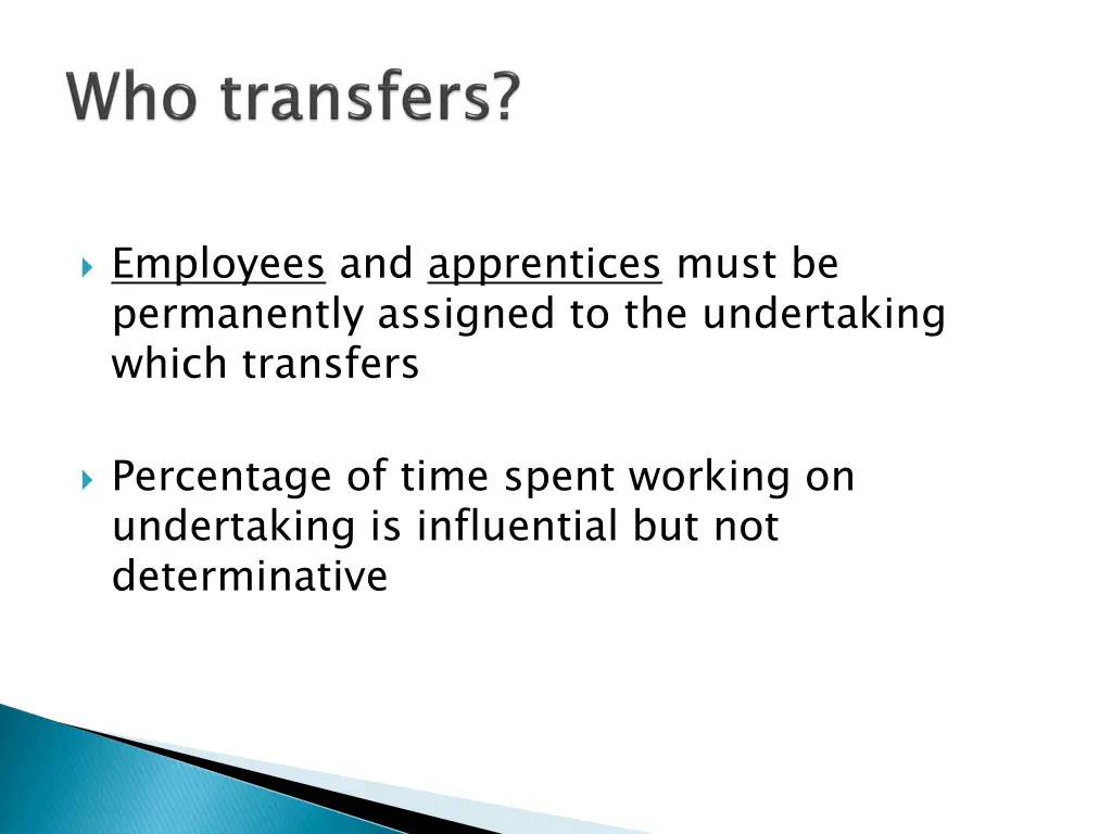 employees and apprentices must be permanently