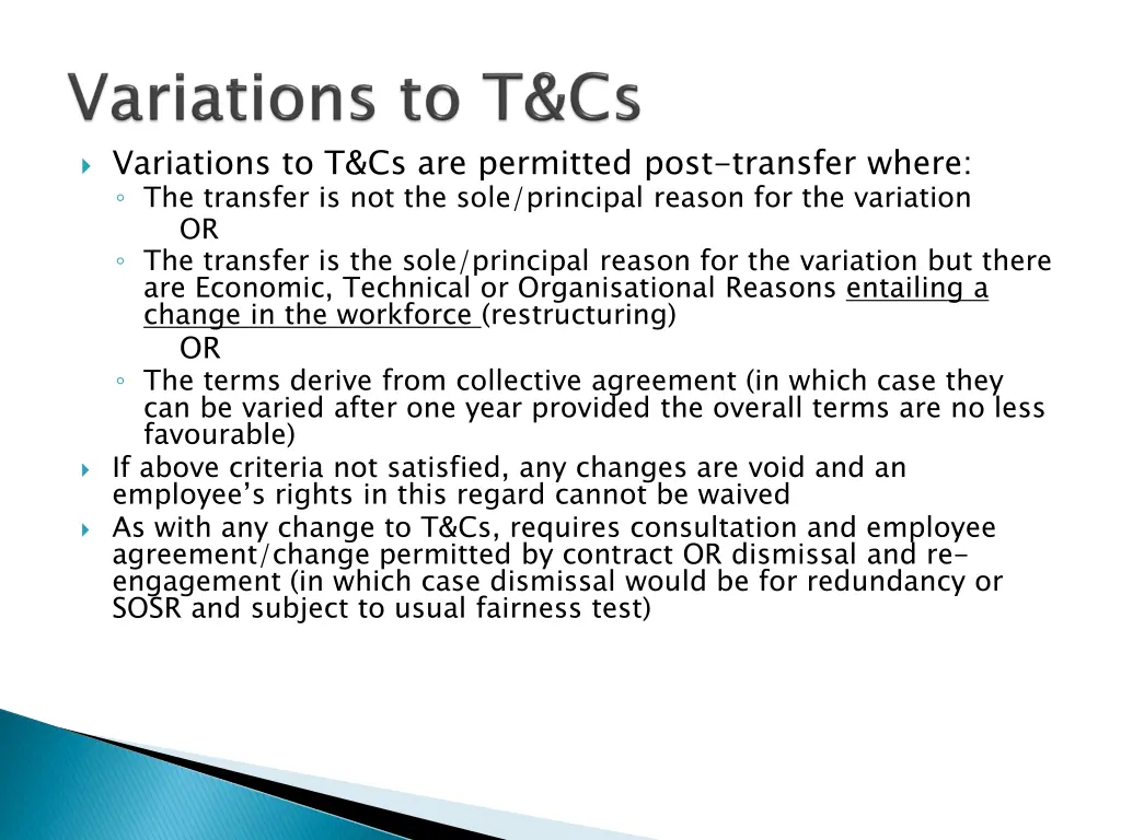 variations to t cs are permitted post transfer