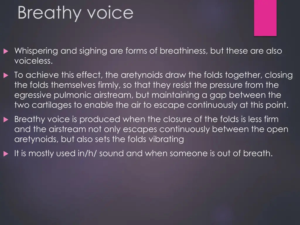 breathy voice