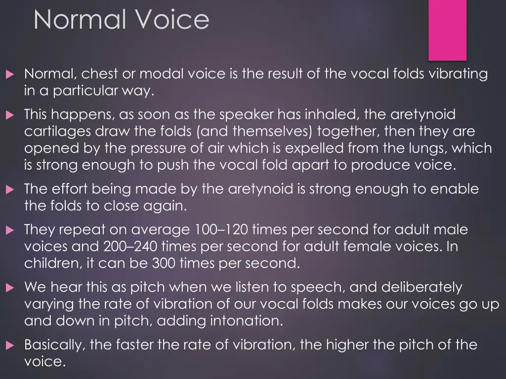 normal voice