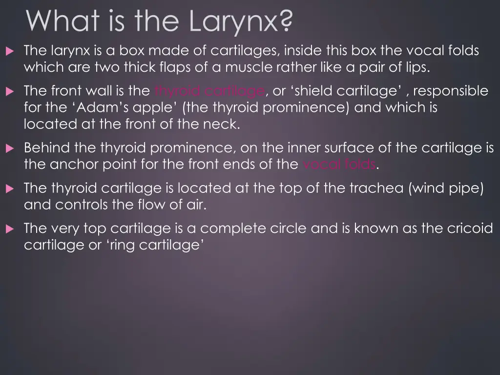 what is the larynx the larynx is a box made