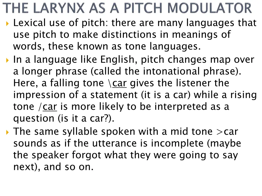 lexical use of pitch there are many languages