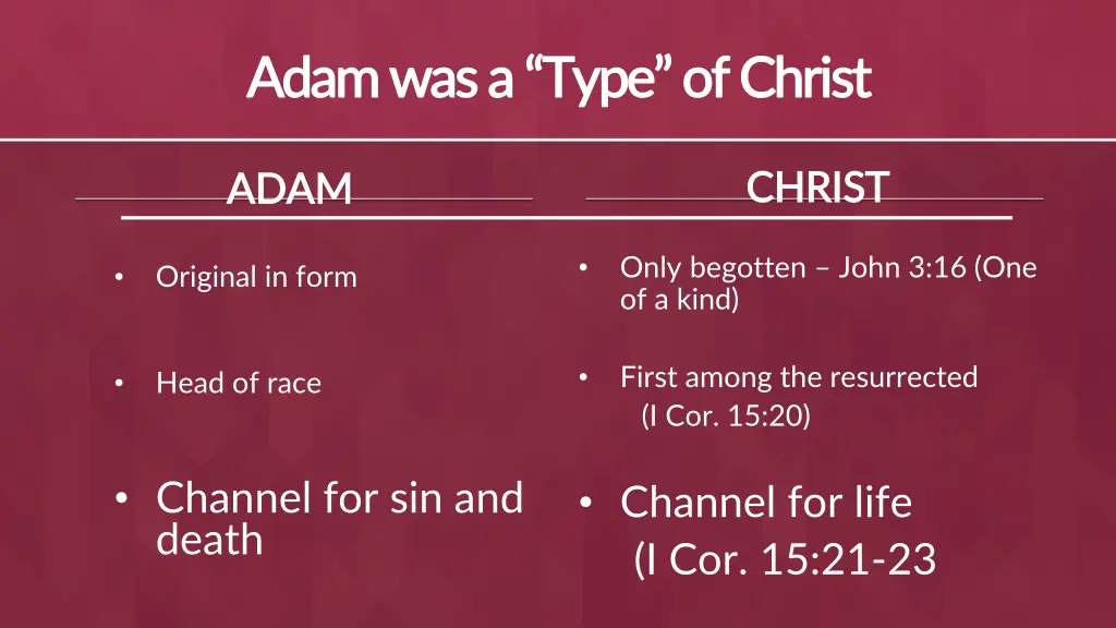 adam was a type of christ adam was a type 2